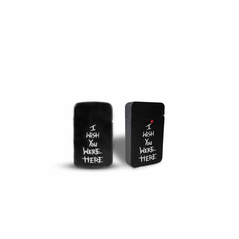 I WISH YOU WERE HERE LIGHTER