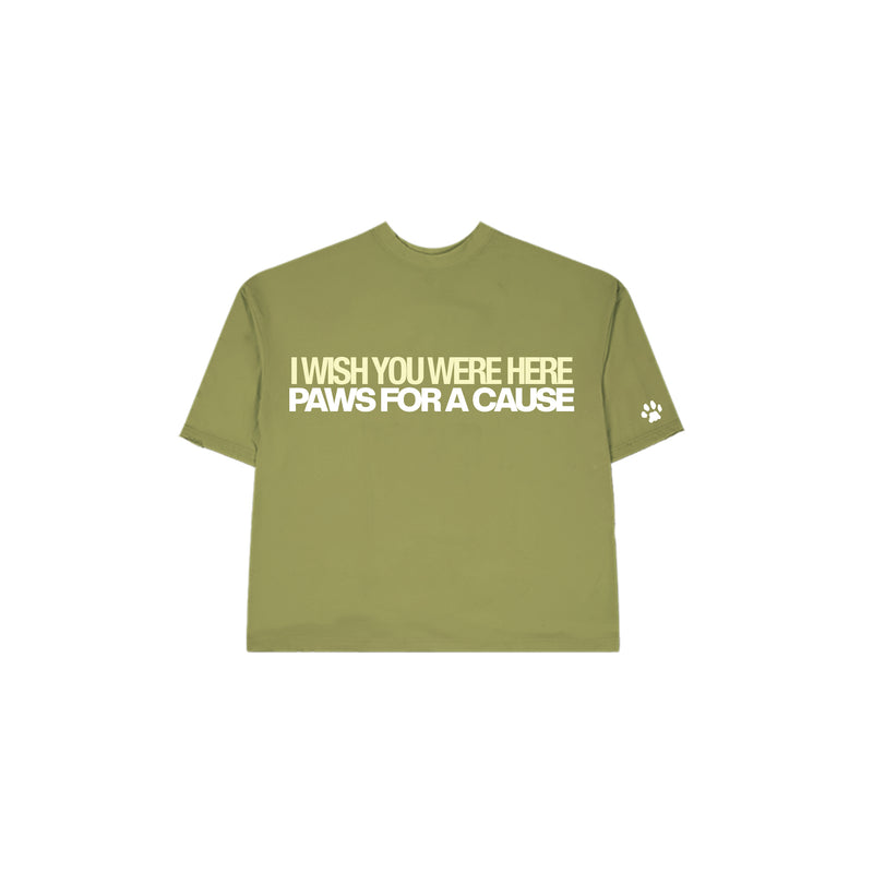 I WISH YOU WERE HERE | PAWS FOR A CAUSE