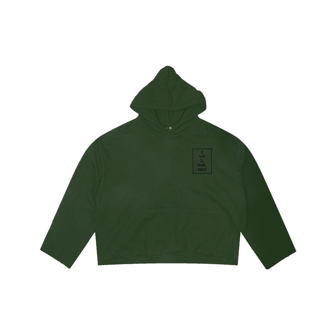 I WISH YOU WERE HERE CLASSIC HOODIE GREEN