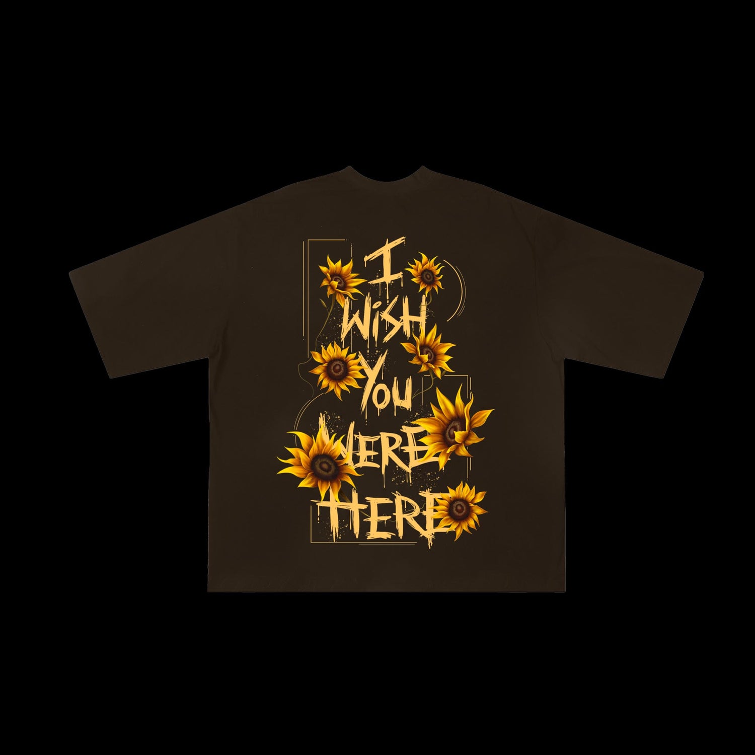 I WISH YOU WERE HERE SUNFLOWER TEE BROWN